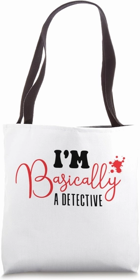 Amateur Sleuth Pride: The Investigator's Casual Confession Tote Bag