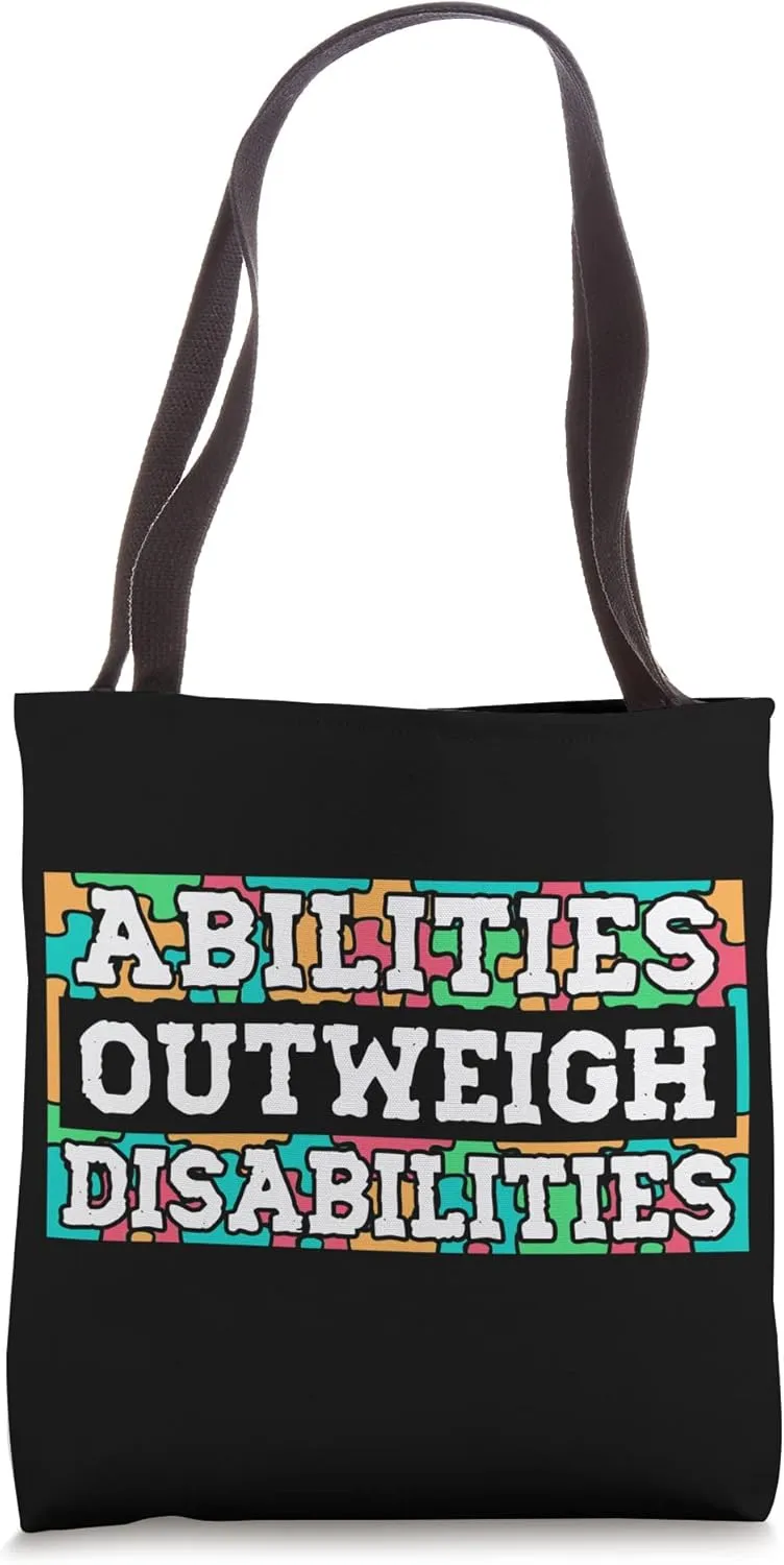Autism Awareness - Abilities Outweigh Disabilities Tote Bag