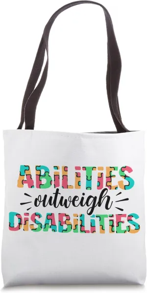 Autism Awareness - Abilities Outweigh Disabilities Tote Bag