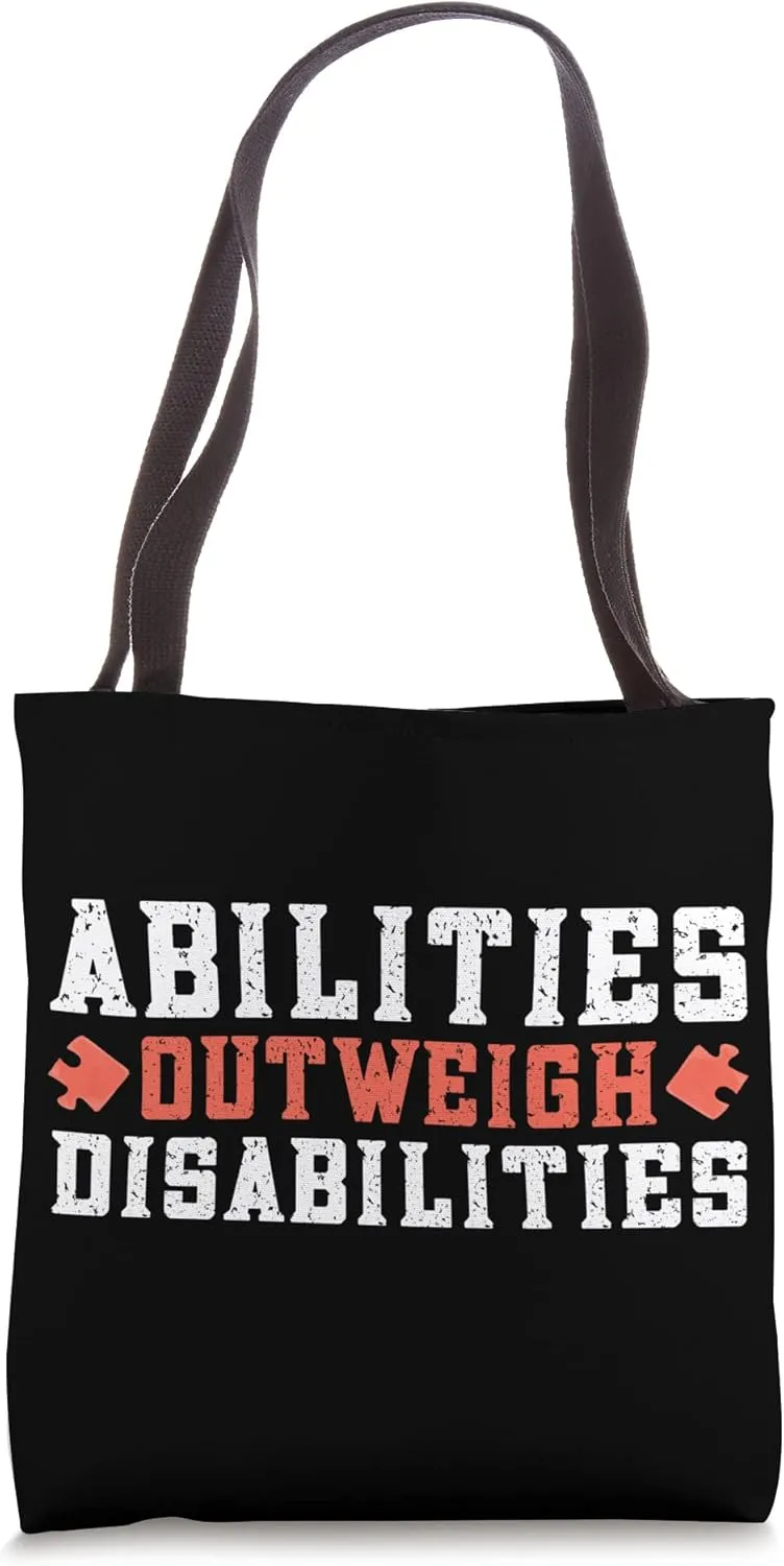 Autism Awareness - Abilities Outweigh Disabilities Tote Bag