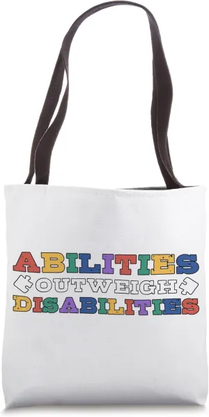 Autism Awareness - Abilities Outweigh Disabilities Tote Bag