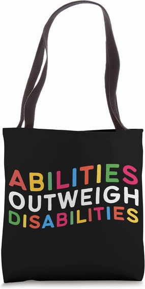 Autism Awareness - Abilities Outweigh Disabilities Tote Bag