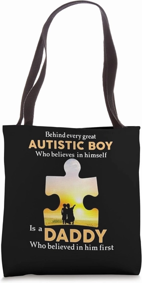 Behind Every Great Autistic Boy Who Believes In Himself Tote Bag