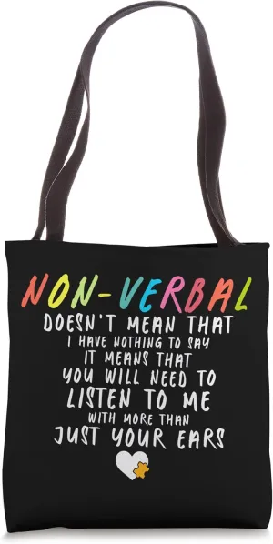 Funny Saying Non verbal Autism Awareness Month Puzzle Autism Tote Bag