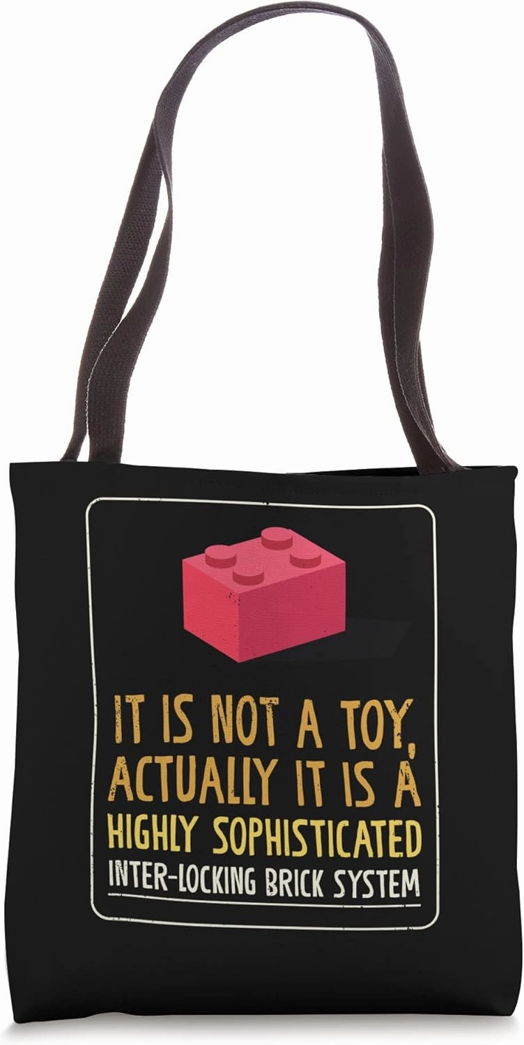 Not A Toy Highly Sophisticated Inter-Locking Brick Systerm Tote Bag