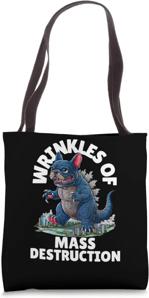 Wrinkles of Mass Destruction - Cute Monster Tote Bag